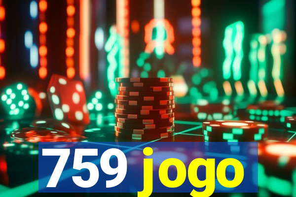 759 jogo